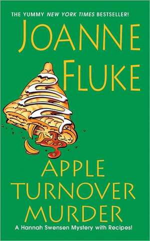 Apple Turnover Murder de Joanne Fluke