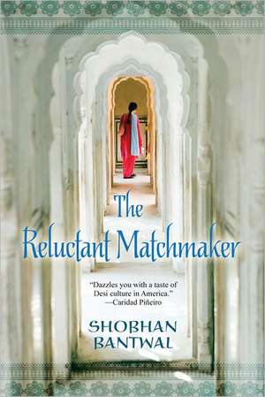 The Reluctant Matchmaker de Shobhan Bantwal