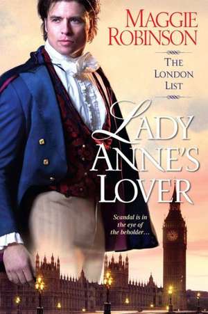 Lady Anne's Lover de Maggie Robinson