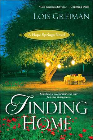 Finding Home de Lois Greiman