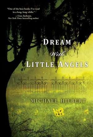 Dream with Little Angels de Michael Hiebert