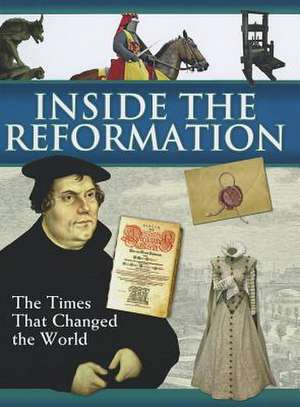 Inside the Reformation de Mark S. Sengele