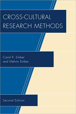 Cross-Cultural Research Methods de Carol R. Ember