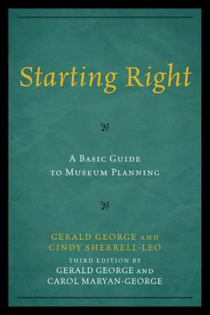 Starting Right de Gerald George