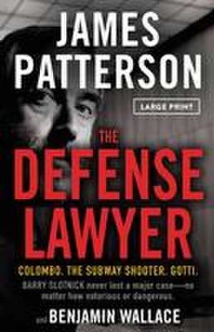 Defense Lawyer de James Patterson