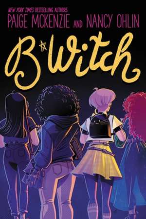 B*witch de Paige Mckenzie