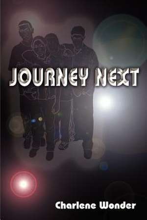 Journey Next de Charlene Wonder