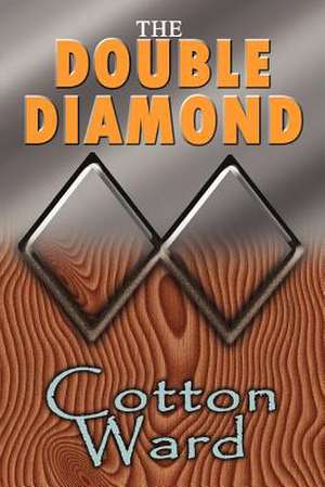 The Double Diamond de Cotton Ward