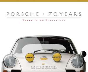 Porsche 70 Years de Randy Leffingwell