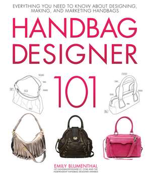 Handbag Designer 101 de Emily Blumenthal