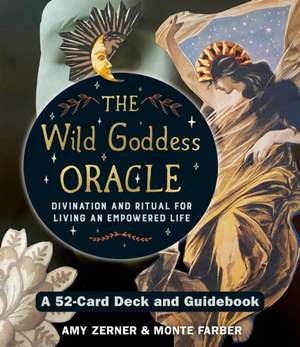 Wild Goddess Oracle Deck and Guidebook de Monte Farber