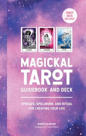 Magickal Tarot Guidebook and Deck de Robyn Valentine