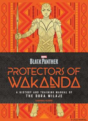 Black Panther: Protectors of Wakanda de Karama Horne