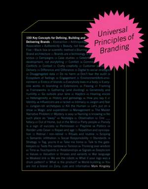 Universal Principles of Branding de Mark Kingsley