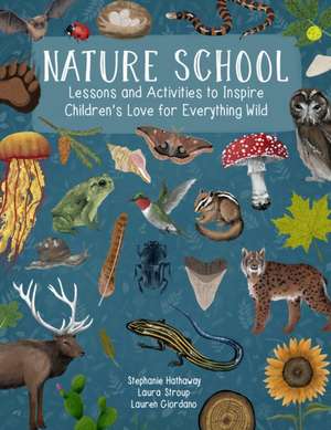 Nature School de Laura Stroup