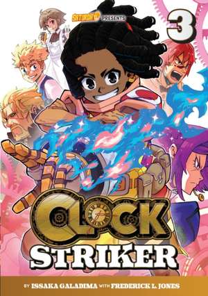 Clock Striker, Volume 3 de Issaka Galadima