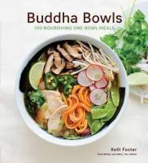 Buddha Bowls de Kelli Foster