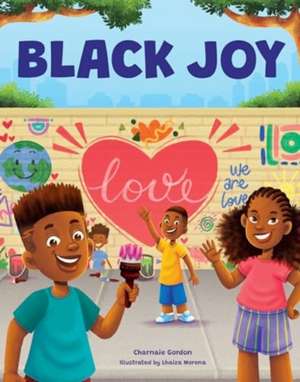 Black Joy de Charnaie Gordon