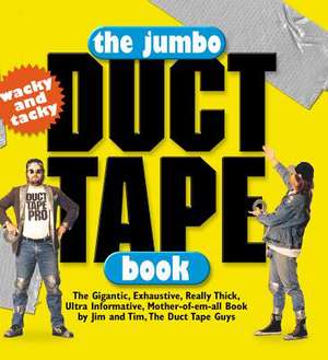 The Jumbo Duct Tape Book de Jim Berg