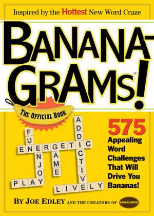 Bananagrams!: The Official Book de Abe Nathanson