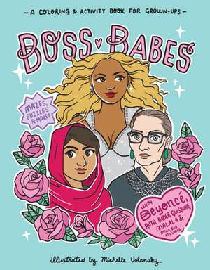 Boss Babes de Michelle Volansky