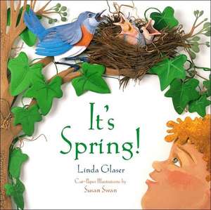 It's Spring de Linda Glaser