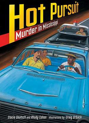 Hot Pursuit: Murder in Mississippi de Stacia Deutsch