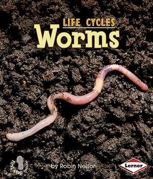 Worms de Robin Nelson