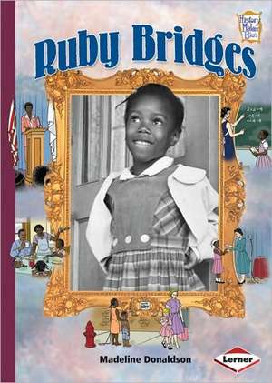 Ruby Bridges de Madeline Donaldson