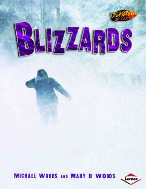 Woods, M: Blizzards de Michael Woods