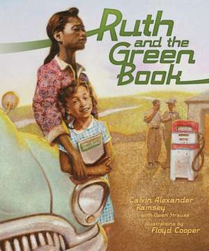 Ruth and the Green Book de Calvin A. Ramsey