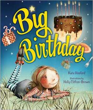 Big Birthday de Kate Hosford