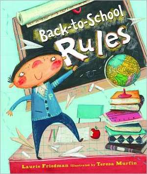 Back-To-School Rules de Laurie B. Friedman