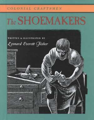 The Shoemakers de Leonard Everett Fisher