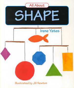 All about Shape de Irene Yates