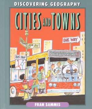 Cities and Towns de Fran Sammis