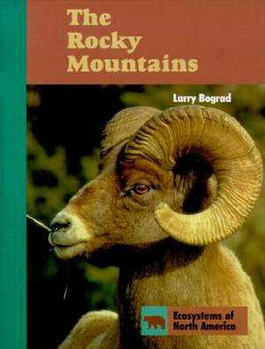 The Rocky Mountains de Larry Bograd