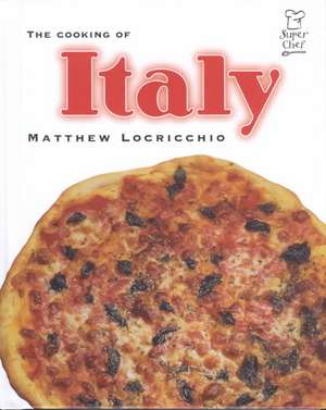 The Cooking of Italy de M. Locricchio