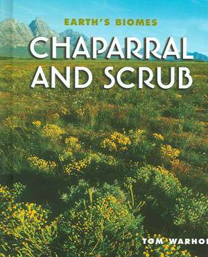 Chaparral and Scrub de Tom Warhol