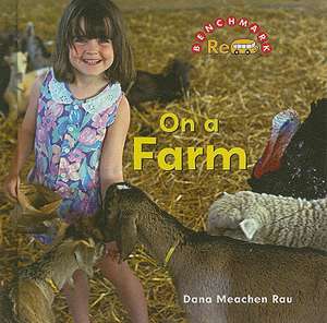 On a Farm de Dana Meachen Rau