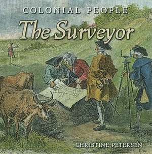 The Surveyor de Christine Petersen