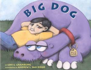 Big Dog de Lois G. Grambling