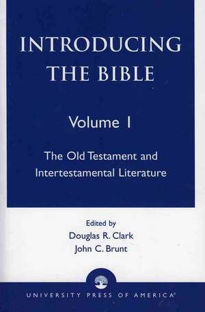 Introducing the Bible de Douglas R. Clark