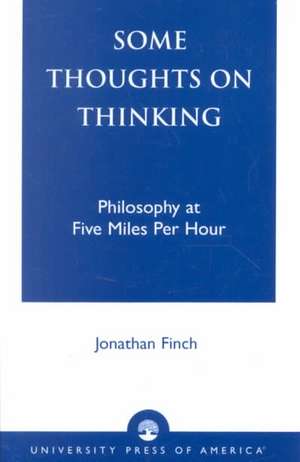 Some Thoughts on Thinking de Jonathan Finch