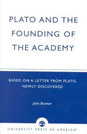 Plato and the Founding of the Academy de Dickens