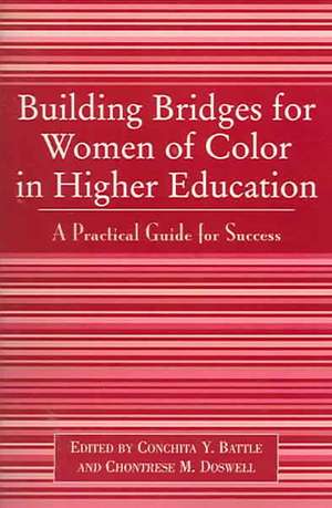 Building Bridges for Women of Color in Higher Education