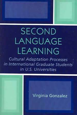 Second Language Learning de Virginia Gonzalez