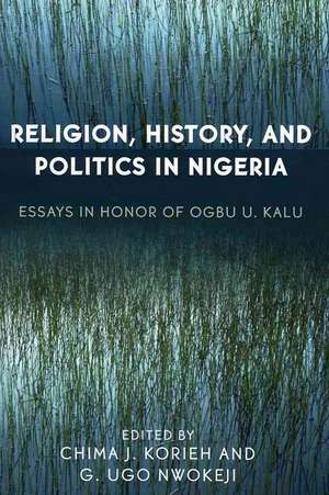 Religion, History, and Politics in Nigeria