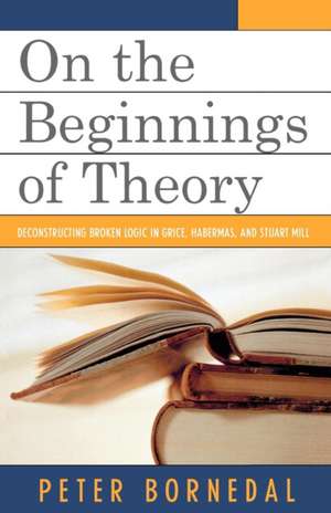 On the Beginnings of Theory de Peter Bornedal