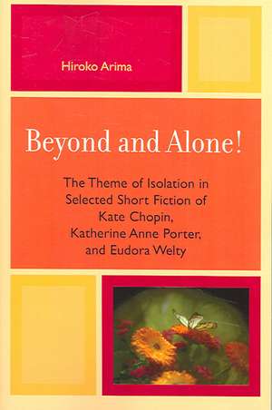 Beyond and Alone de Hiroko Arima